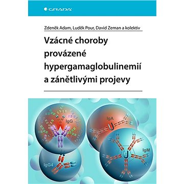 

Vzácné choroby provázené hypergamaglobulinemií a zánětlivými projevy