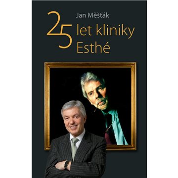

25 let kliniky Esthé