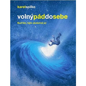 

Volný pád do sebe