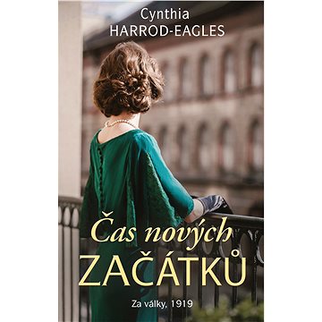 

Za války, 1919: Čas nových začátků