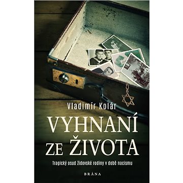 

Vyhnaní ze života