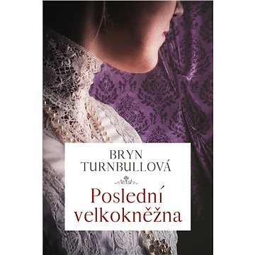 

Poslední velkokněžna