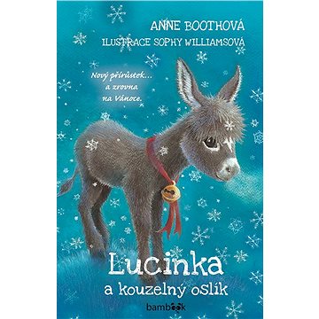 

Lucinka a kouzelný oslík