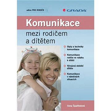 

Komunikace mezi rodičem a dítětem