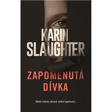 

Zapomenutá dívka