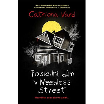 

Poslední dům v Needless Street