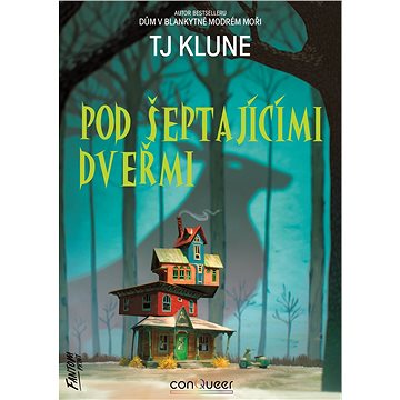 

Pod šeptajícími dveřmi