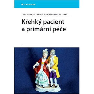 

Křehký pacient a primární péče
