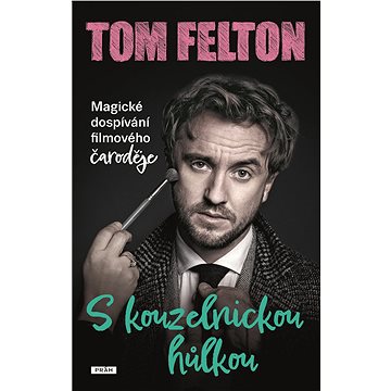 

S kouzelnickou hůlkou