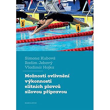

Možnosti ovlivnění výkonnosti elitních plavců silovou přípravou