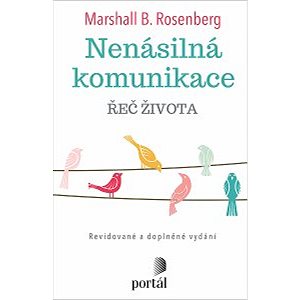 

Nenásilná komunikace - Řeč života