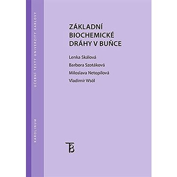 

Základní biochemické dráhy v buňce