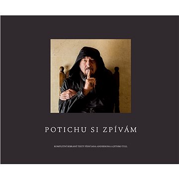 

Potichu si zpívám