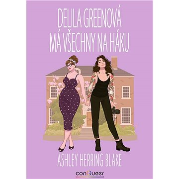 

Delila Greenová má všechny na háku