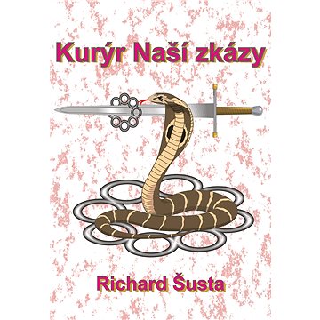 

Kurýr Naší zkázy
