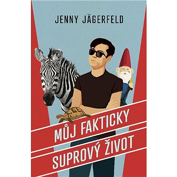 

Můj fakticky suprový život