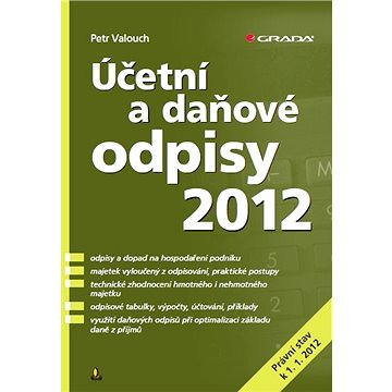 

Účetní a daňové odpisy 2012