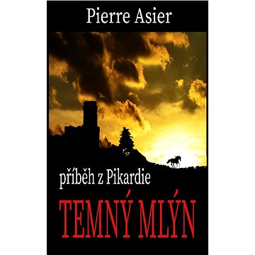 

Temný mlýn