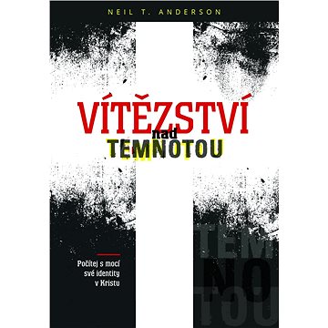 

Vítězství nad temnotou