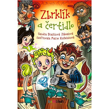 

Zbrklík a čertidlo