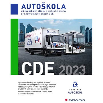 

45 zkušebních otázek z praktické údržby pro žáky autoškol skupin CDE
