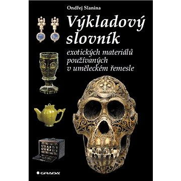 

Výkladový slovník exotických materiálů