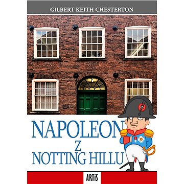 

Napoleon z Notting Hillu