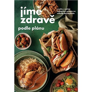 

Jíme zdravě podle plánu