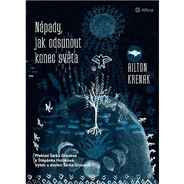 

Nápady, jak odsunout konec světa