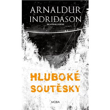 

Hluboké soutěsky