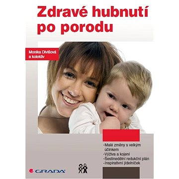 

Zdravé hubnutí po porodu