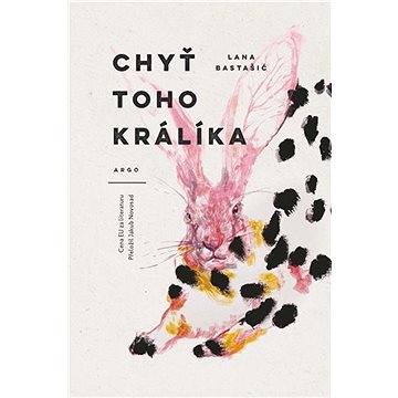 

Chyť toho králíka