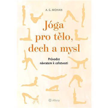 

Jóga pro tělo, dech a mysl