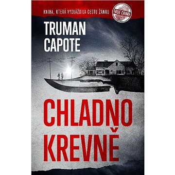 

Chladnokrevně