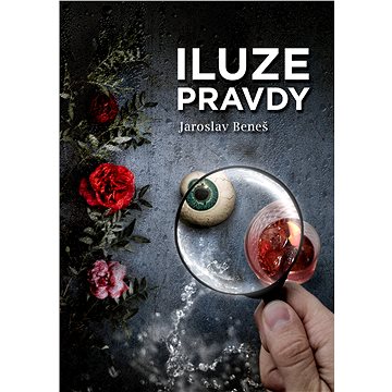 

Iluze pravdy