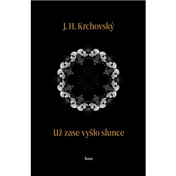 

Už zase vyšlo slunce