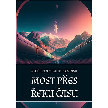 

Most přes řeku času