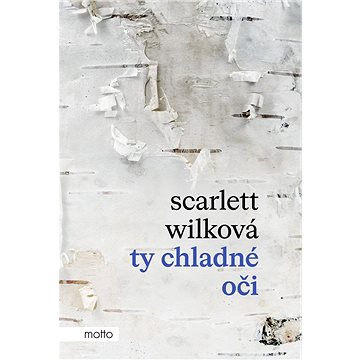 

Ty chladné oči