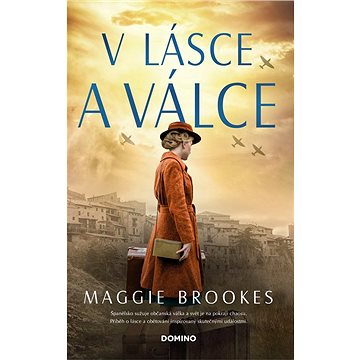 

V lásce a válce