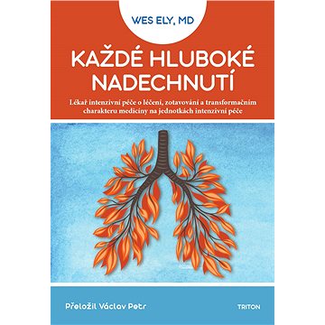 

Každé hluboké nadechnutí