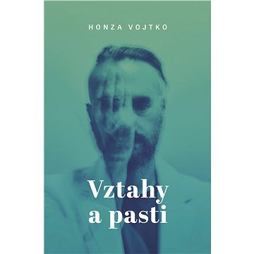 

Vztahy a pasti