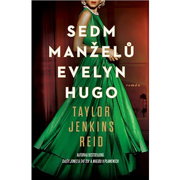 

Sedm manželů Evelyn Hugo