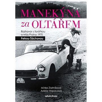 

Manekýna za oltářem