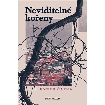 

Neviditelné kořeny