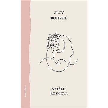 

Slzy bohyně