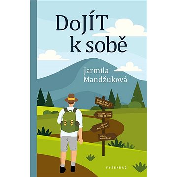 

DoJÍT k sobě
