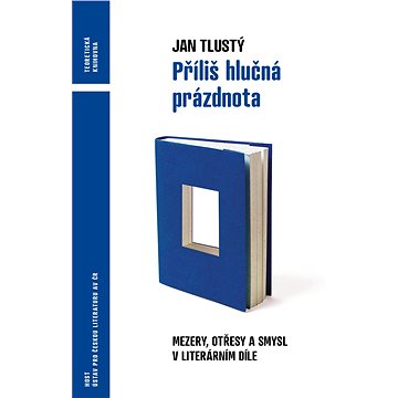 

Příliš hlučná prázdnota