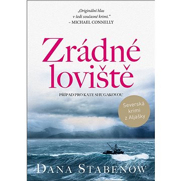 

Zrádné loviště