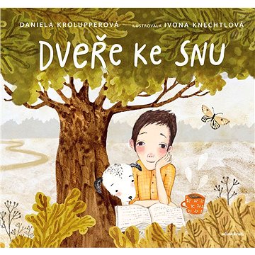 

Dveře ke snu