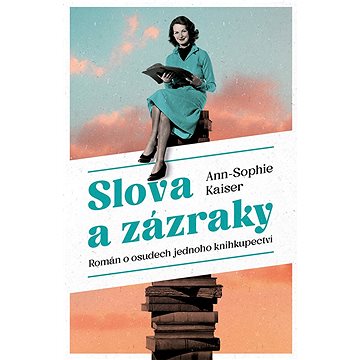 

Slova a zázraky